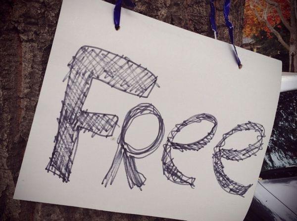 Sometimes free is worth every penny.