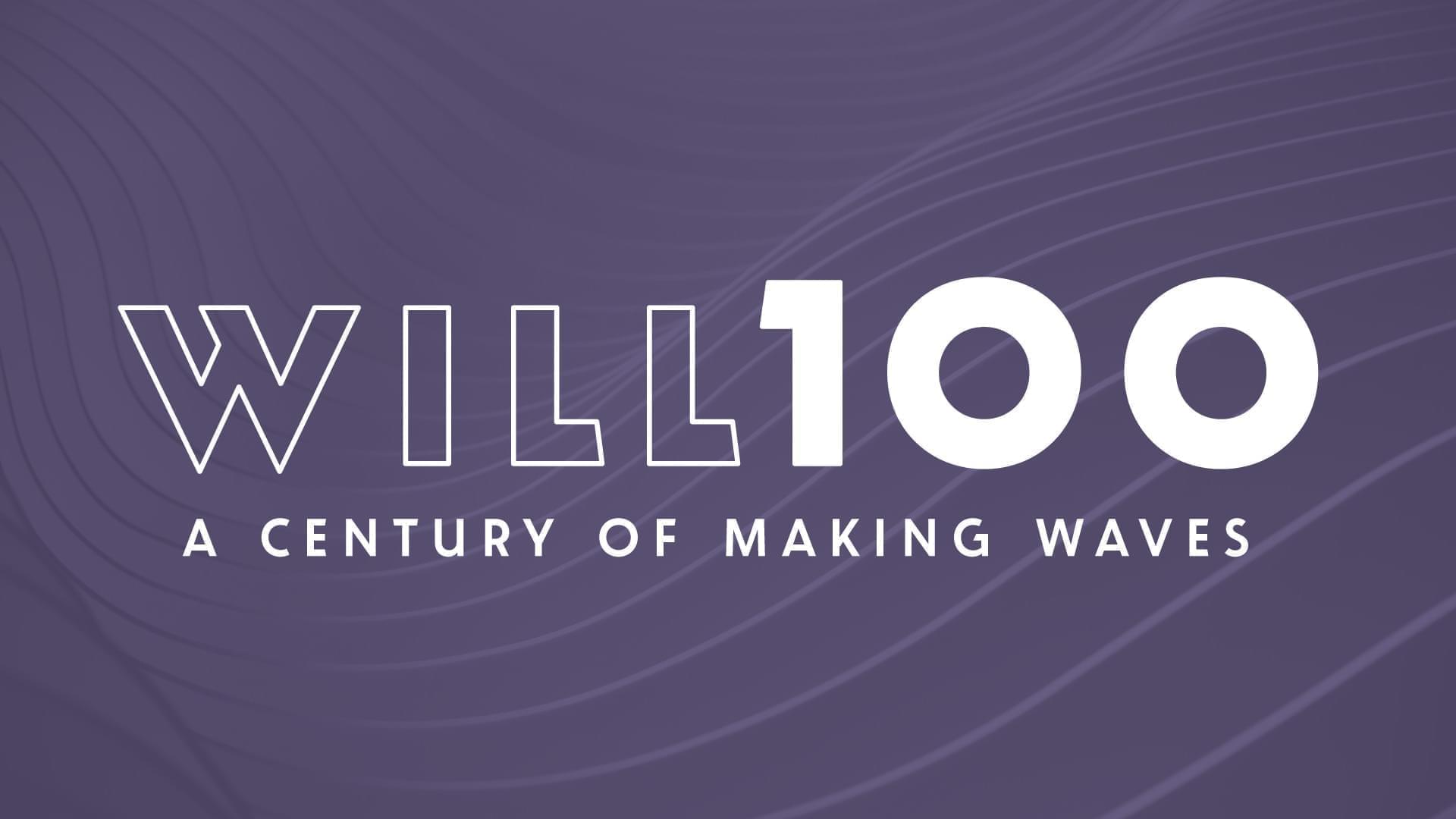 purple wave with text that says WILL 100 a century of making waves