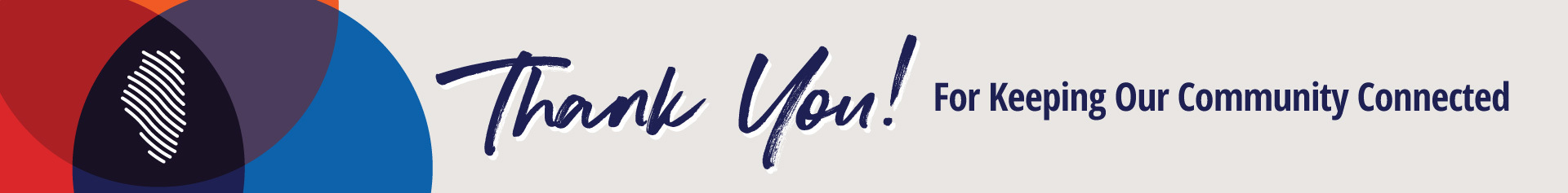 Thank you for keeping our community connected!