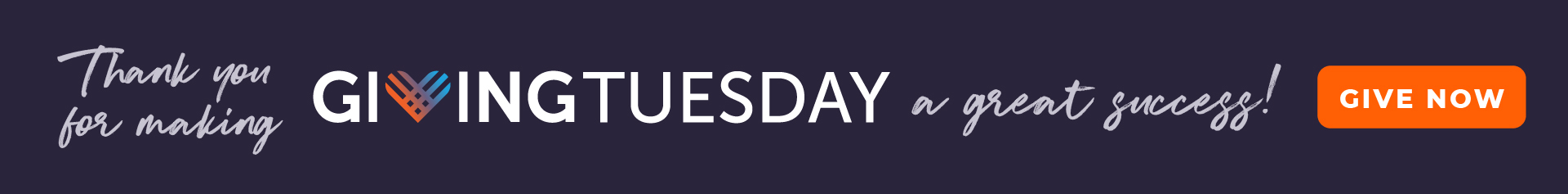 Thank you for making Giving Tuesday 2025 a great success!