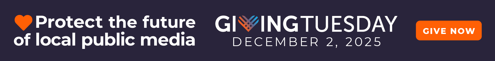 Protect the future of local public media. Celebrate Giving Tuesday on December 2, 2025 with a gift to Illinois Public Media.