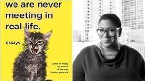 Chicago author Samantha Irby and her new book, "We Are Never Meeting in Real Life"