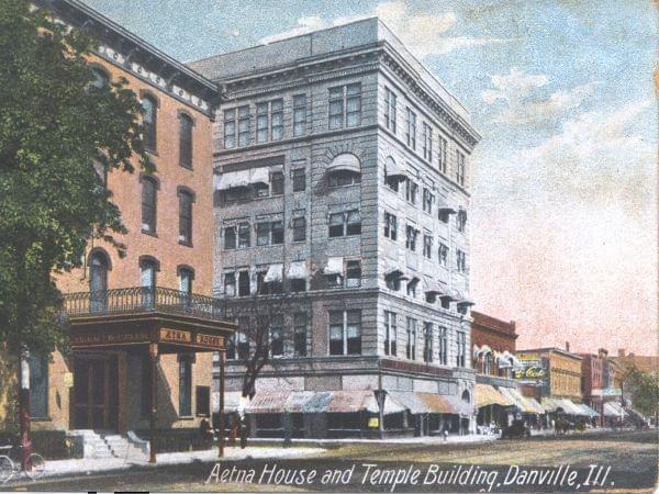 Postcard showing aetna house and temple building, danville, illinois, usa circa 1908