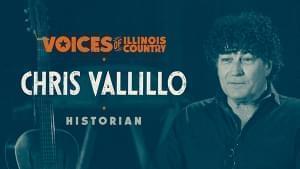 Voices of Illinois Country - Chris Vallillo