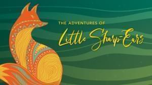 Poster art for The Adventures of Little Sharp Ears