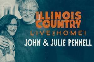 Illinois Country Live at Home - John and Julie Pennell