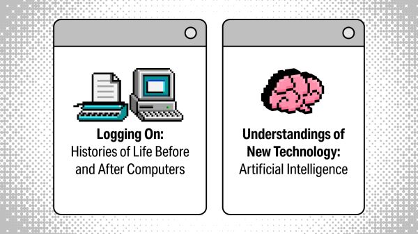 Artwork for episodes three and four. Episode Three: Logging On: Histories of Life Before and After Computers and Episode Four: Understandings of New Technology: Artificial Intelligence