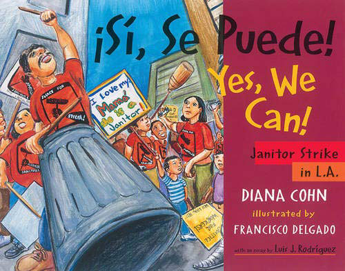 ¡Si, Se Puede! /Yes, We Can! book cover