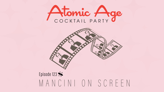 Atomic Age logo with an illustration a strip of film with images of Henry Mancini on each frame. Text reads 