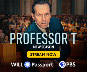 Professor T, new season, stream now on WILL Passport