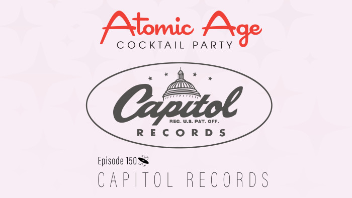Atomic Age logo with Capitol Records logo. Text reads 
