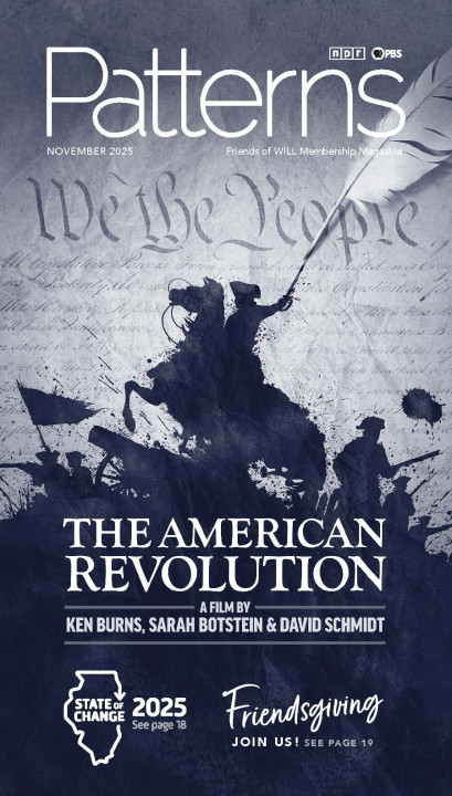 A graphic illustrating The American Revolution documentary with text that says The American Revolution, A film by Ken Burns, Sarah Botstein, and David Schmidt. Also see page 18 for the new State of Change episode. And see page 19 for Friendsgiving.
