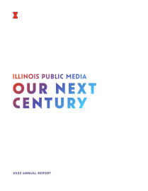 white page with text Illinois Public Media Our Next Century