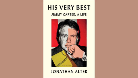 In "His Very Best," Jonathan Alter explore the flaws and successes of America's 39th president. 