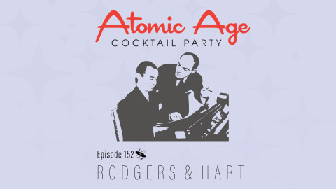 Atomic Age logo with an illustration of Richard Rodgers and Lorenz Hart at a piano. Text reads 