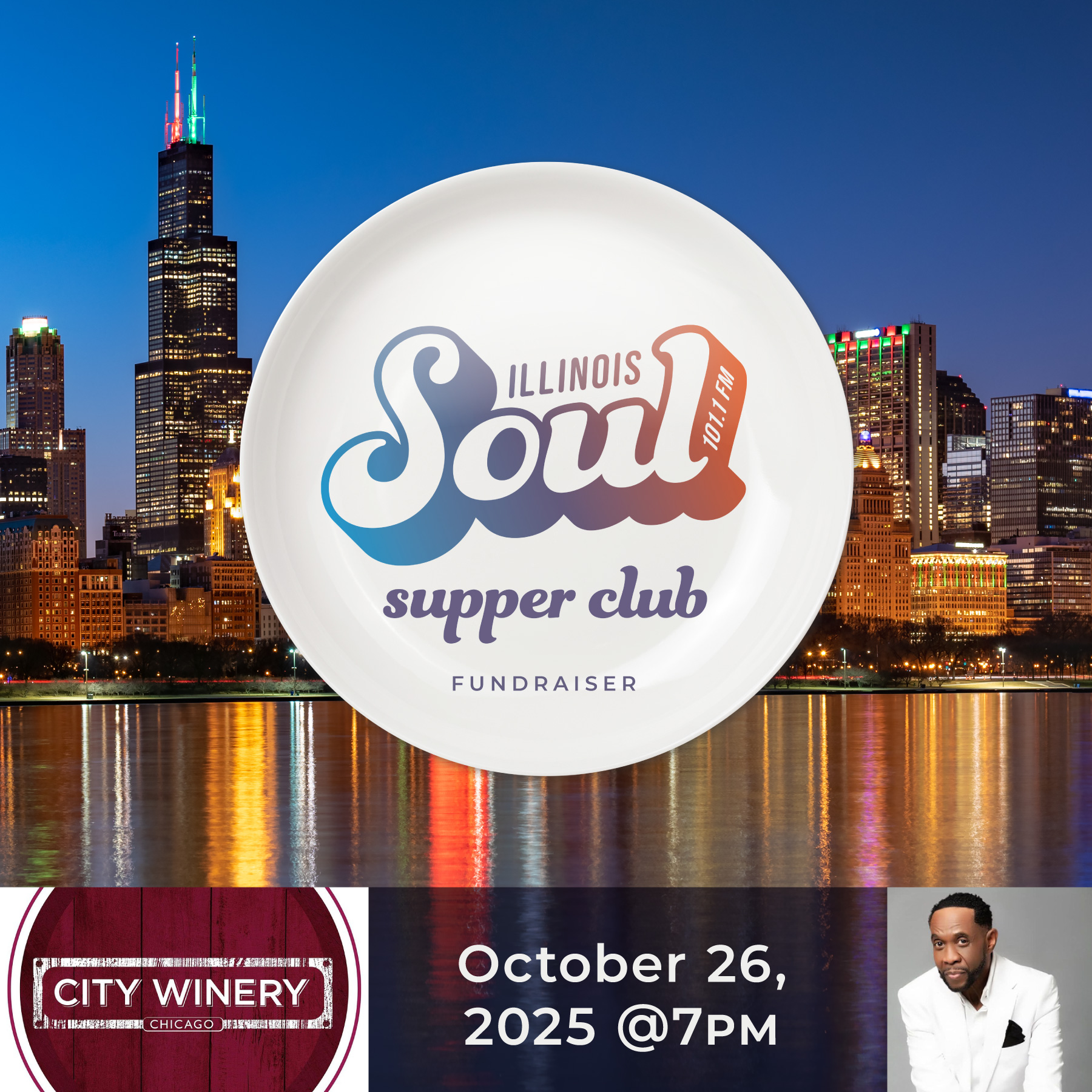 Illinois Soul Supper Club fundraiser. City Winery. October 26, 2025 at 7:00 PM.