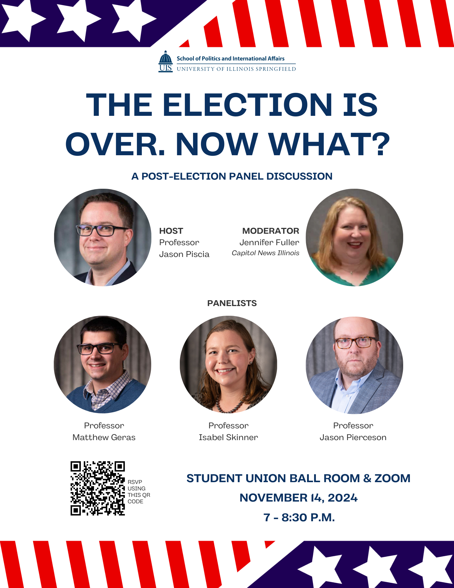 A poster for an event at UIS on November 14, 2024, entitled "The Election is Over. Now What?"