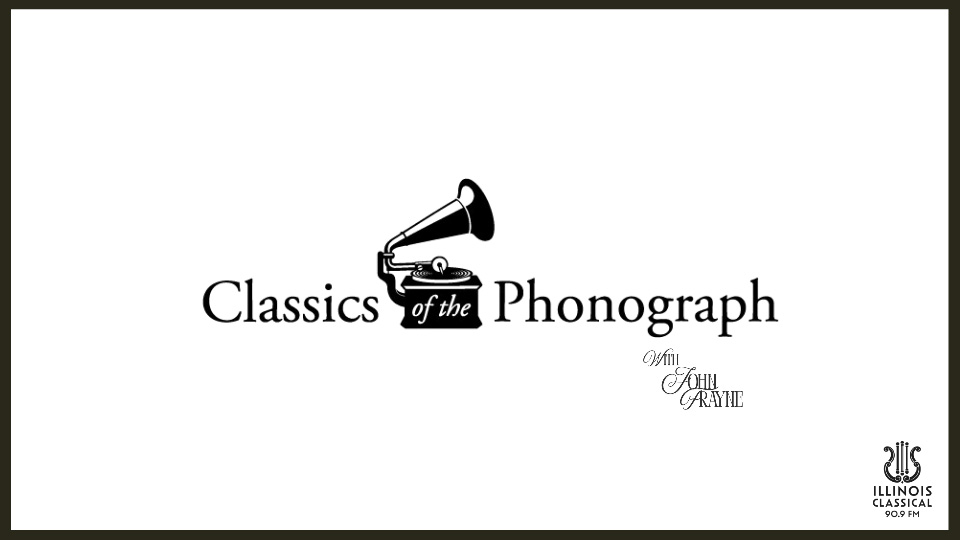 Classics of the Phonograph with John Frayne beneath an antique phonograph player